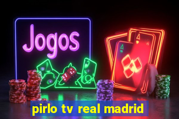 pirlo tv real madrid